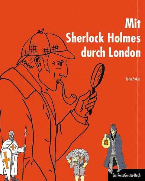 Bild Reiseführer: Mit Sherlock Holmes durch London